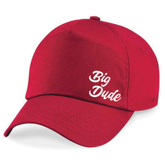 Fathers Day Gift  - Big Dude Cap