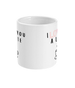 I love you a Latte - Mug