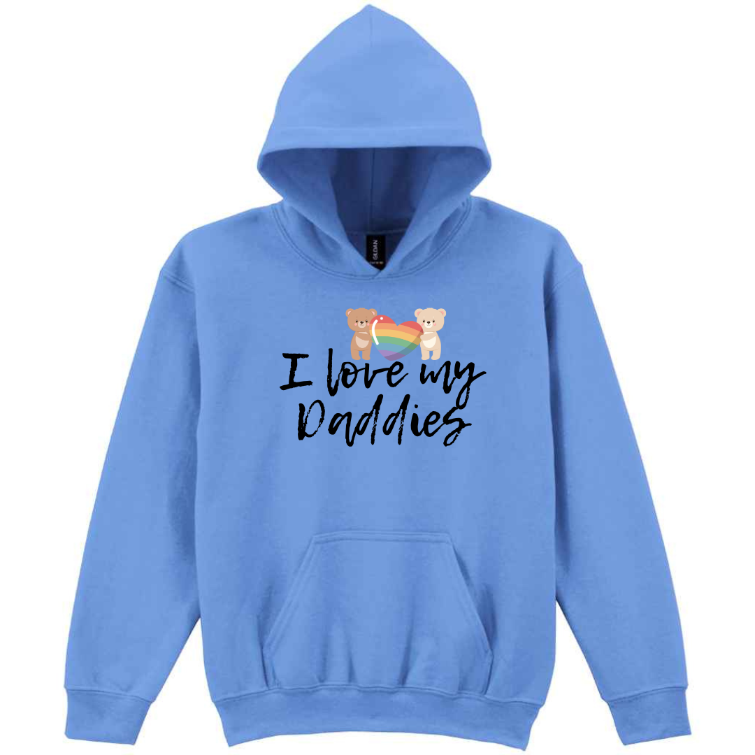 I Love My Daddies Kids Hoody