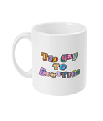 Too Gay To Function - Mug