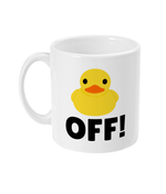 Duck Off - Mug