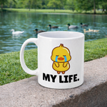 Duck My Life - Mug