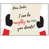 Naughty Or Nice T-Shirt