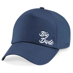 Fathers Day Gift  - Big Dude Cap