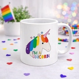 I'm a Unicorn - Pride Mug