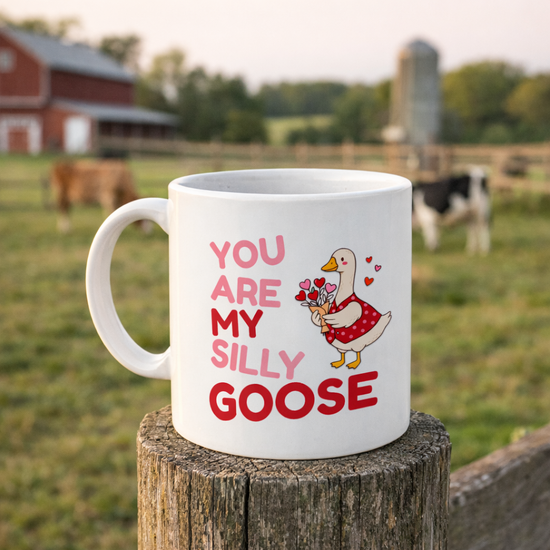 You are my silly goose - Mug