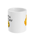 Have A Nice Day - Mug