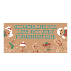 Gingers are for life, not just for Christmas T-Shirt