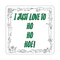 I just love to HO HO HOE! T-Shirt