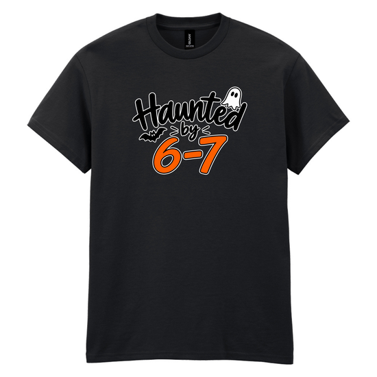 Haunted by 6-7 – Unisex Halloween T-Shirt