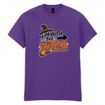 I'm With The Witch - Unisex Halloween T-Shirt