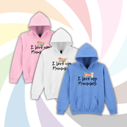 I Love My Mummies Kids Hoody