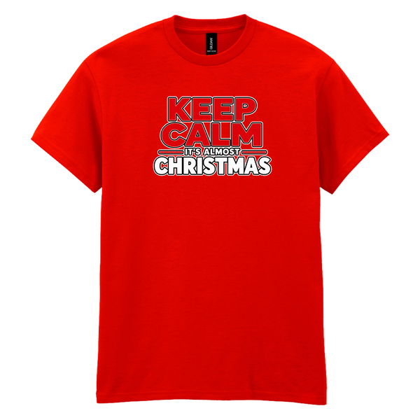 Keep Calm It's Almost Christmas - Festive T-Shirt