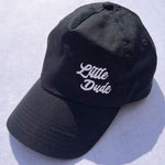 Fathers Day Gift - Little Dude Cap