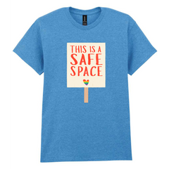 This is a Safe Space T-Shirt