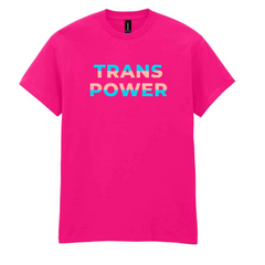 Trans Power T-Shirt